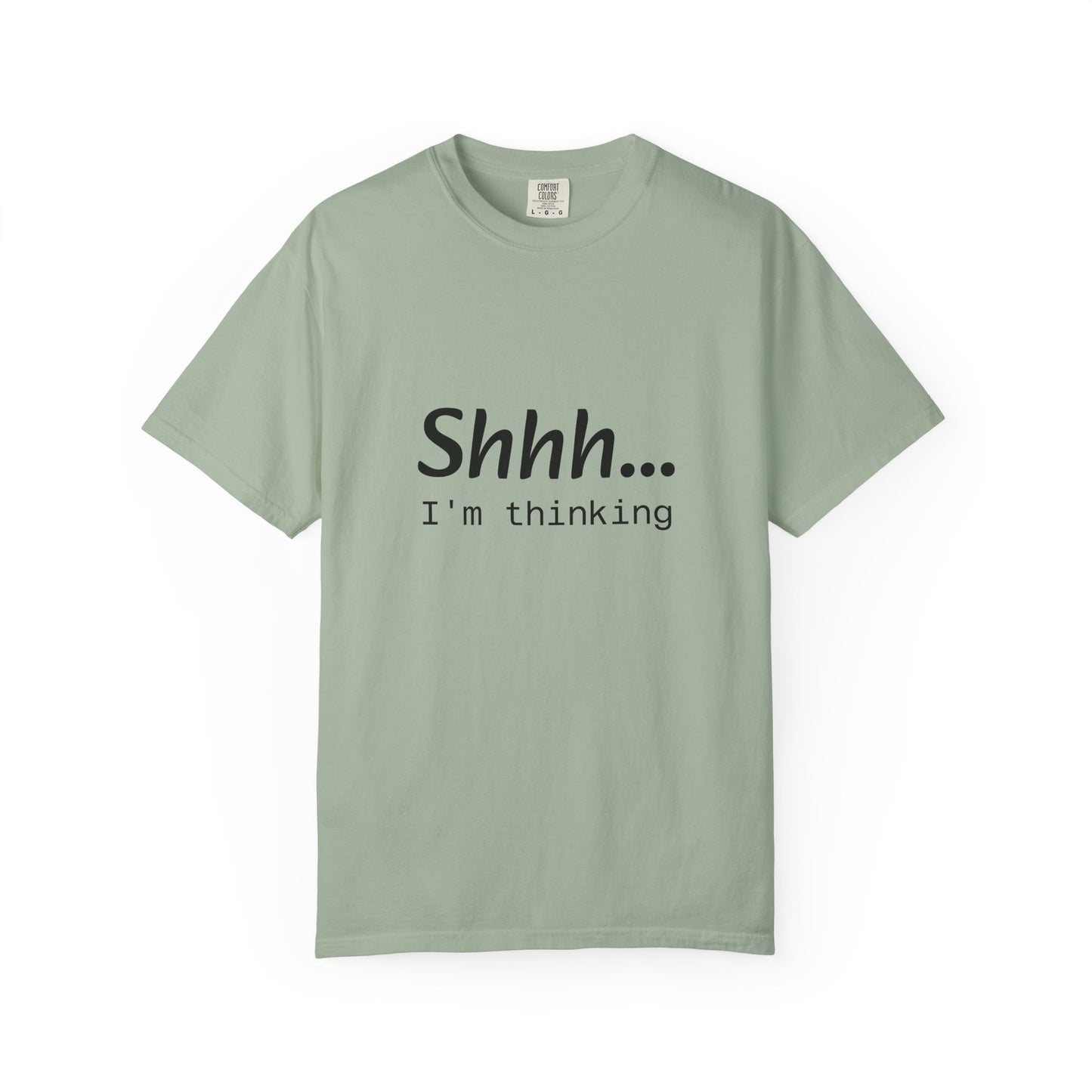 Shhh... I'm Thinking T-Shirt
