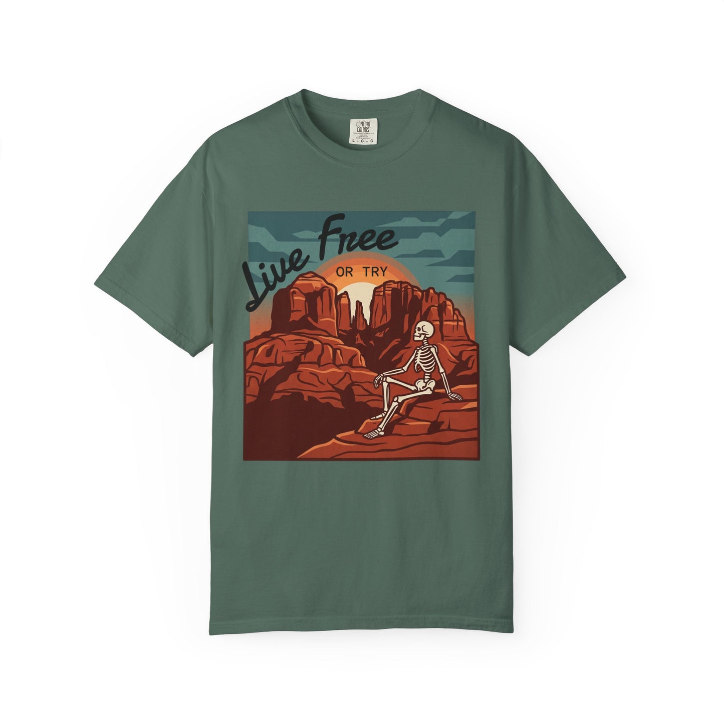 Live Free or Try T-Shirt — Desert Skeleton Graphic Tee