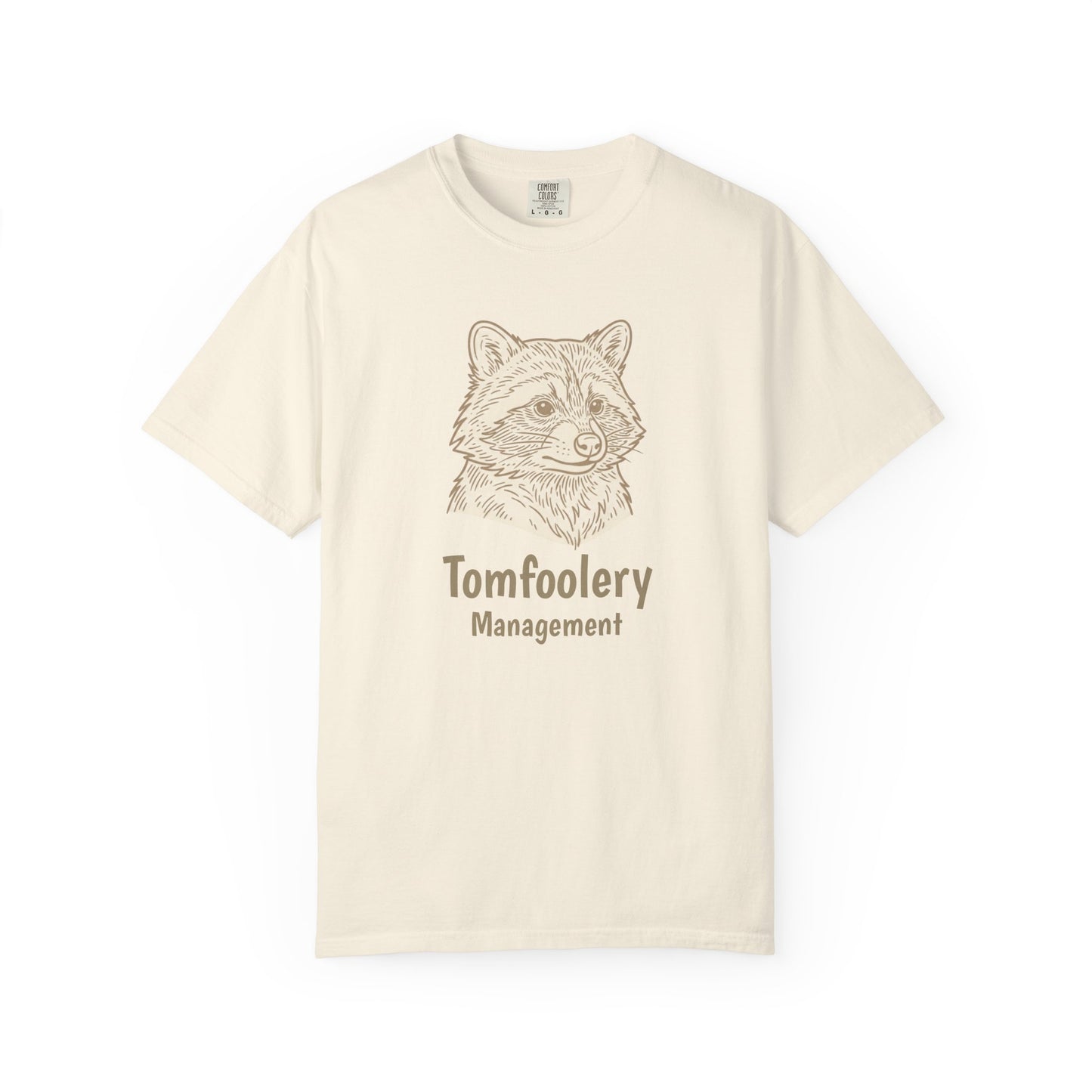 Tomfoolery Management T-Shirt — Raccoon Illustration Graphic Tee