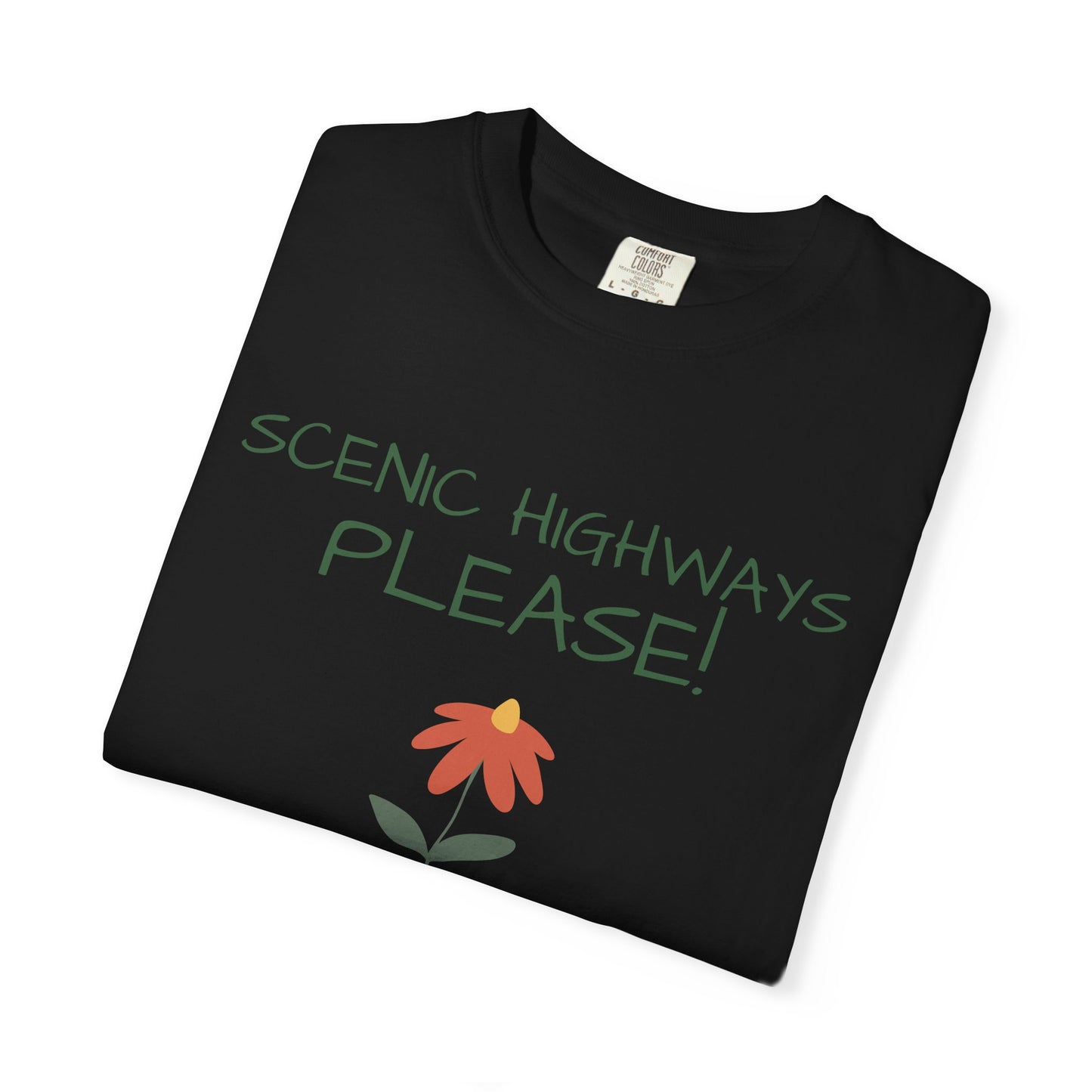 Scenic Highways Please! T-Shirt — Floral Travel Roadtrip Tee or