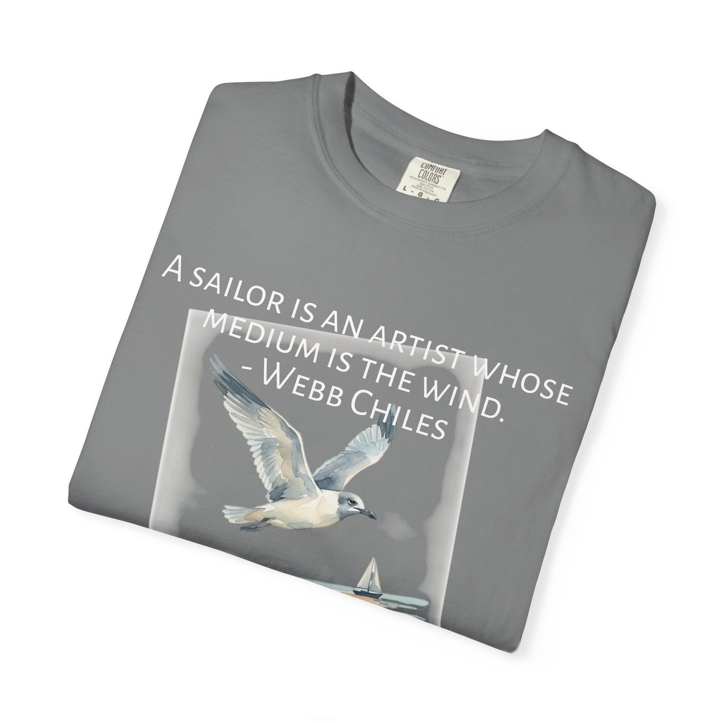 Sailor Quote T-Shirt — "A Sailor Is An Artist" Seagull Graphic Tee