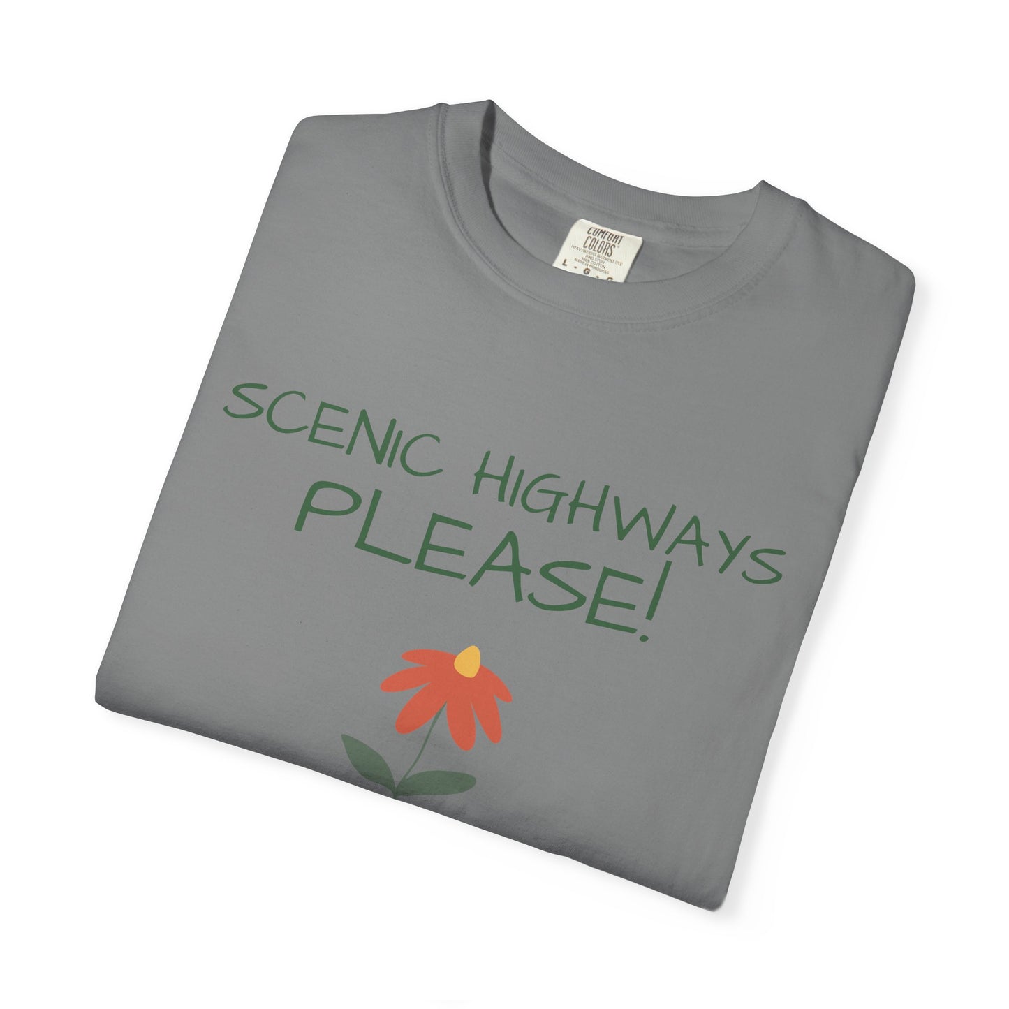 Scenic Highways Please! T-Shirt — Floral Travel Roadtrip Tee or