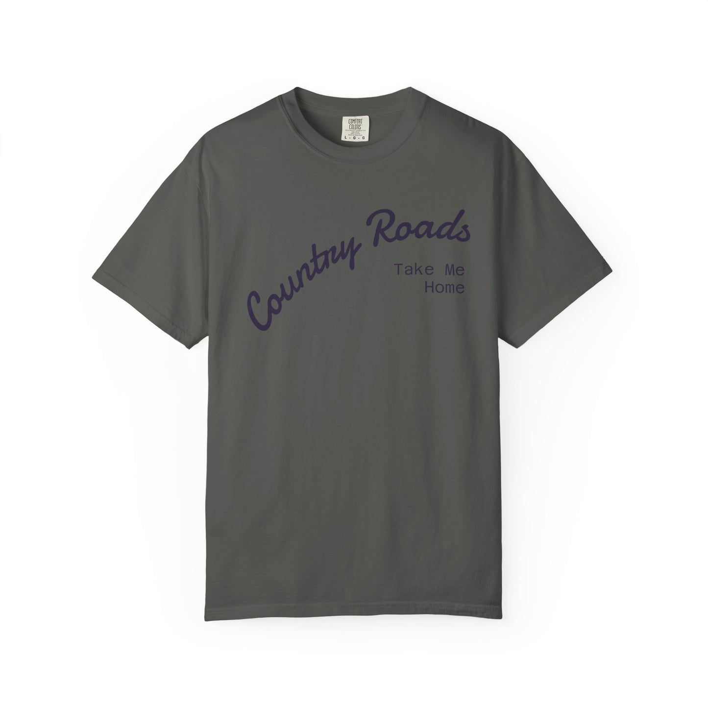 Country Roads T‑Shirt – "Country Roads Take Me Home" Vintage Graphic Tee