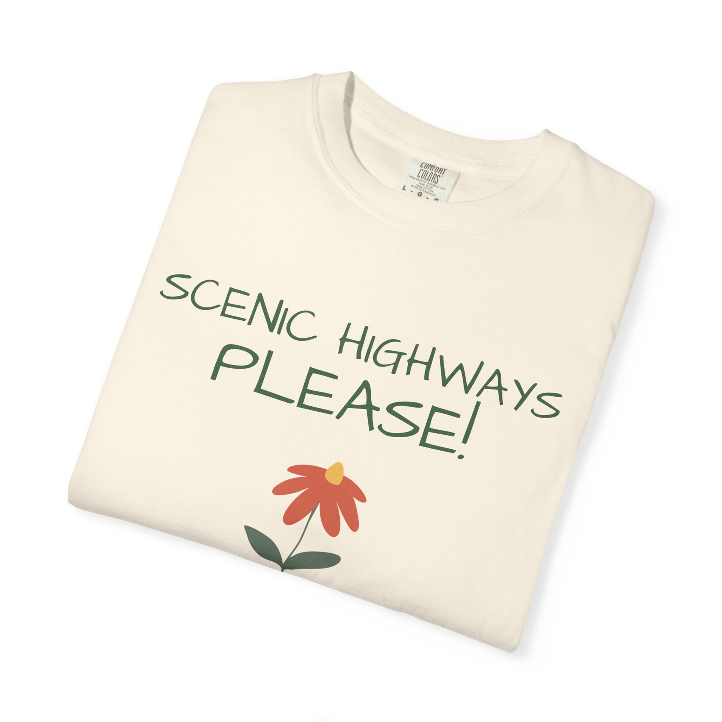Scenic Highways Please! T-Shirt — Floral Travel Roadtrip Tee or