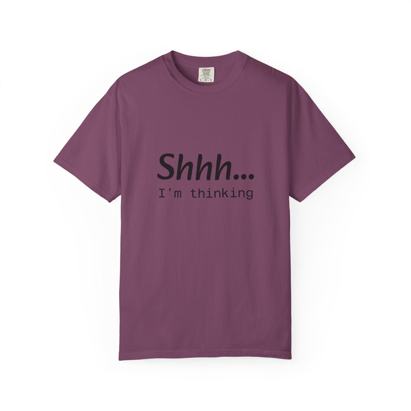 Shhh... I'm Thinking T-Shirt