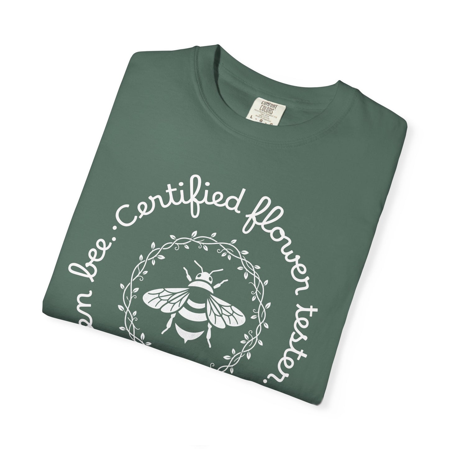 Bee Certified Flower Tester T-Shirt