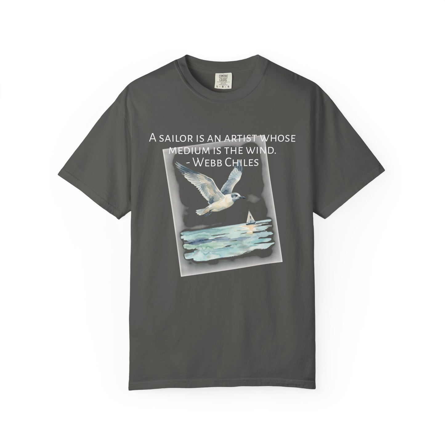 Sailor Quote T-Shirt — "A Sailor Is An Artist" Seagull Graphic Tee
