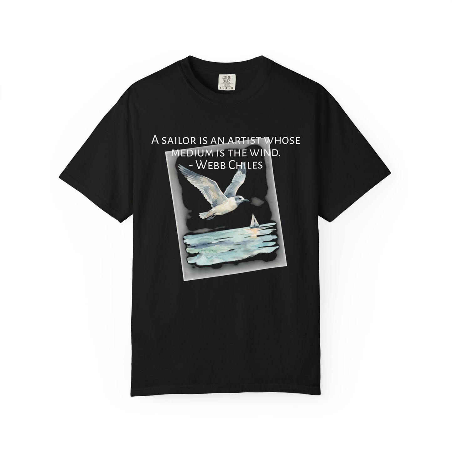 Sailor Quote T-Shirt — "A Sailor Is An Artist" Seagull Graphic Tee