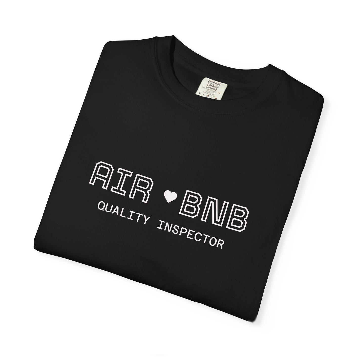 Air BNB Quality Inspector T-Shirt — Vintage Crewneck Tee for Hosts & Travelers