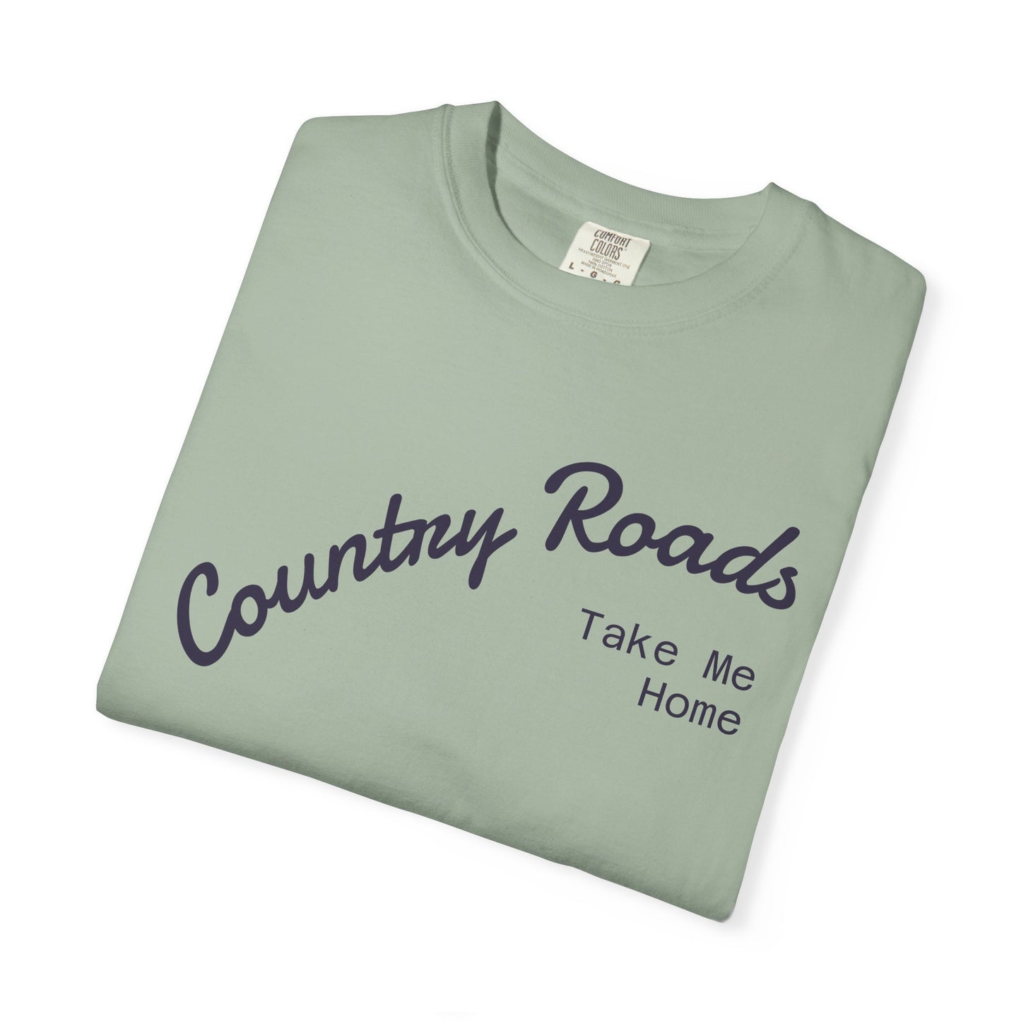 Country Roads T‑Shirt – "Country Roads Take Me Home" Vintage Graphic Tee