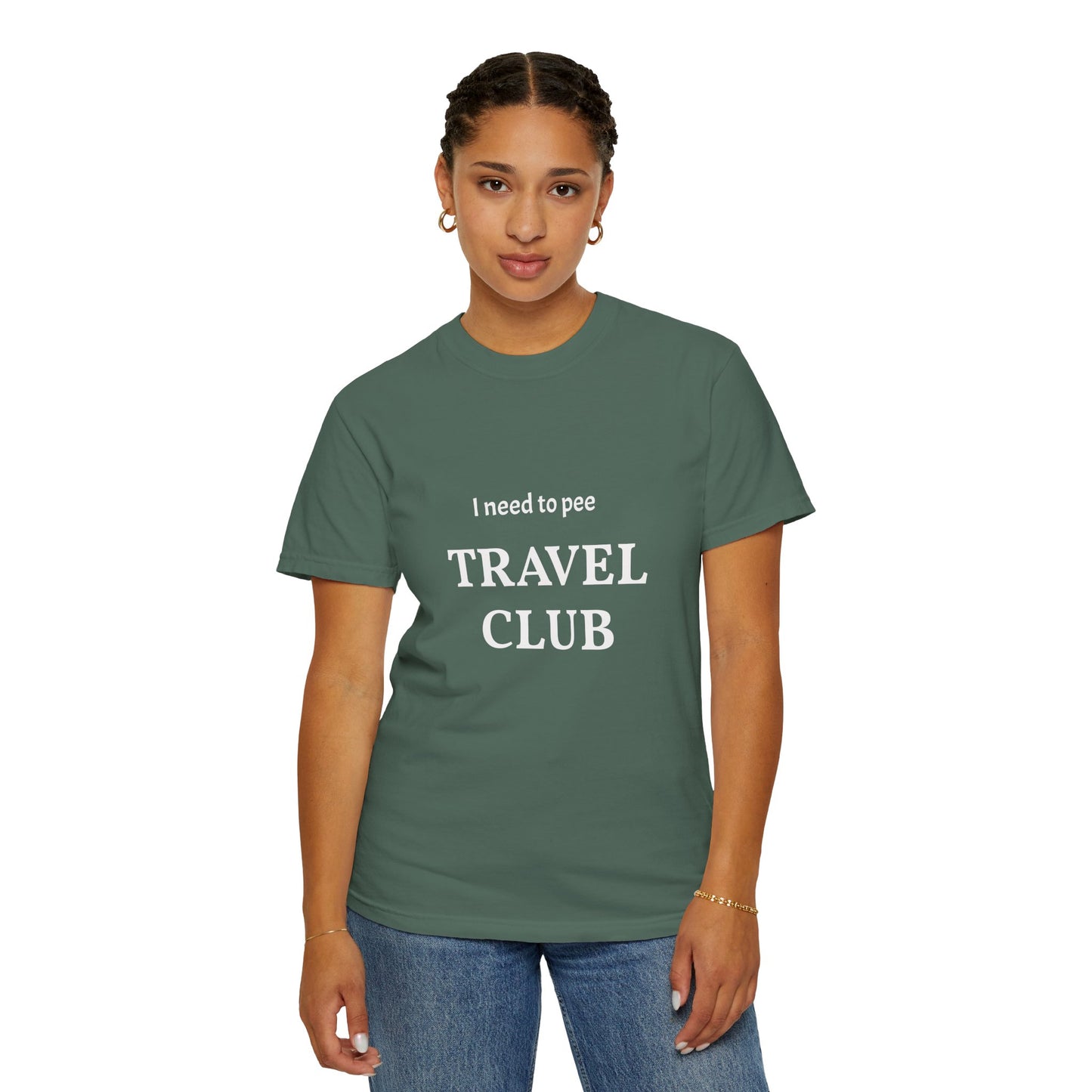 I Need to Pee Travel Club T-Shirt