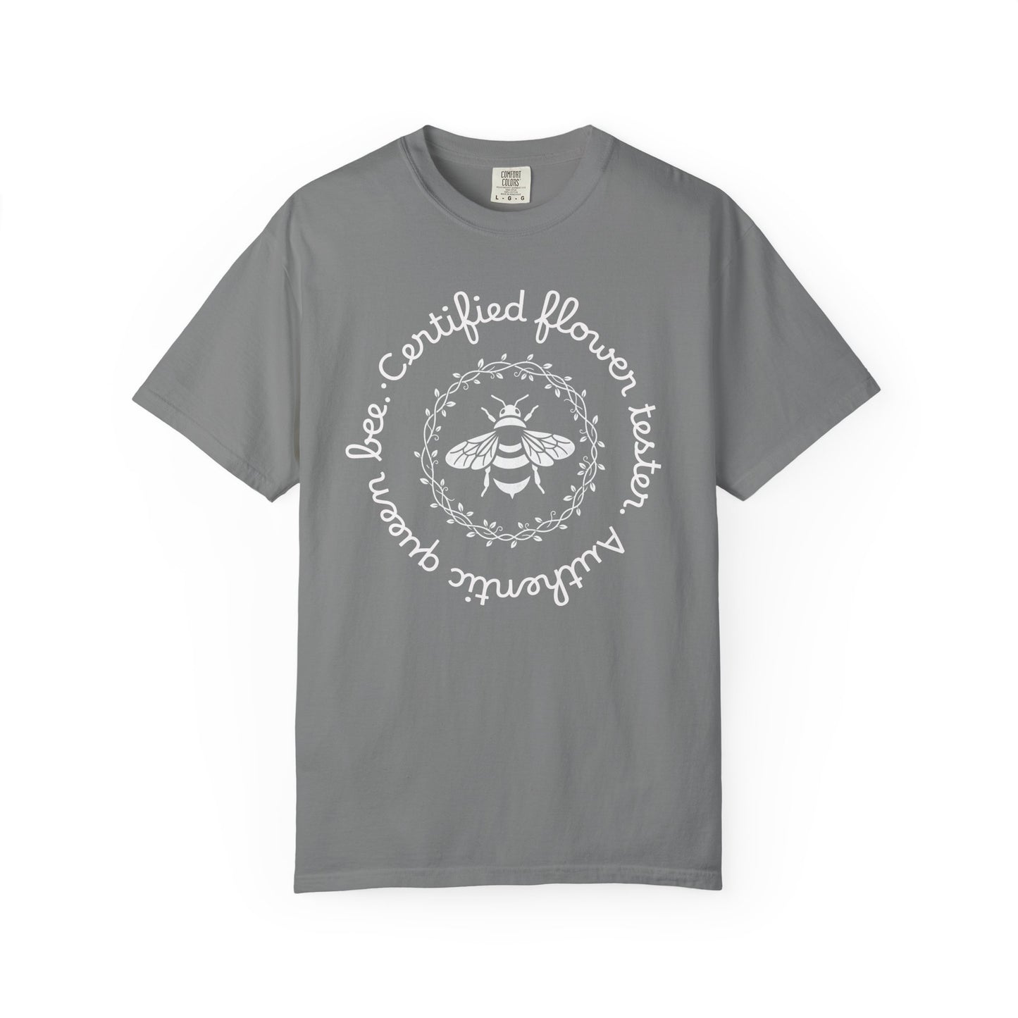 Bee Certified Flower Tester T-Shirt