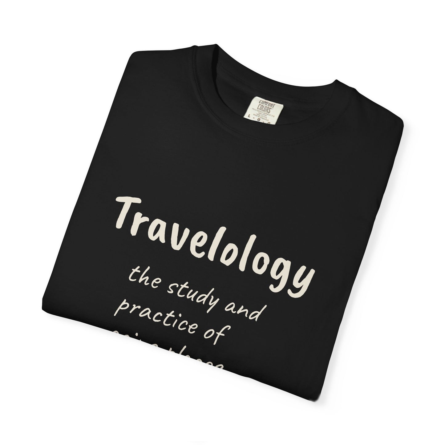 Travelology T-Shirt — "the study and practice of going places" Travel Tee