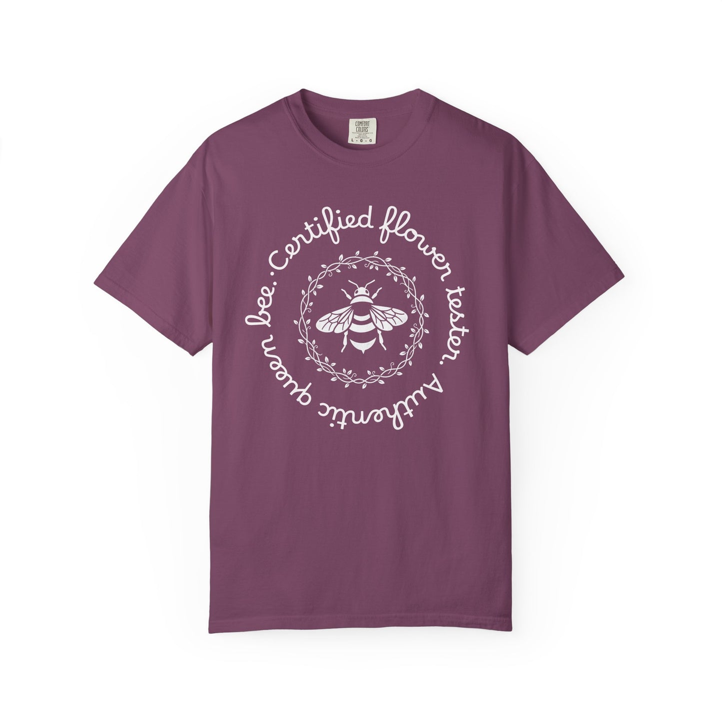 Bee Certified Flower Tester T-Shirt