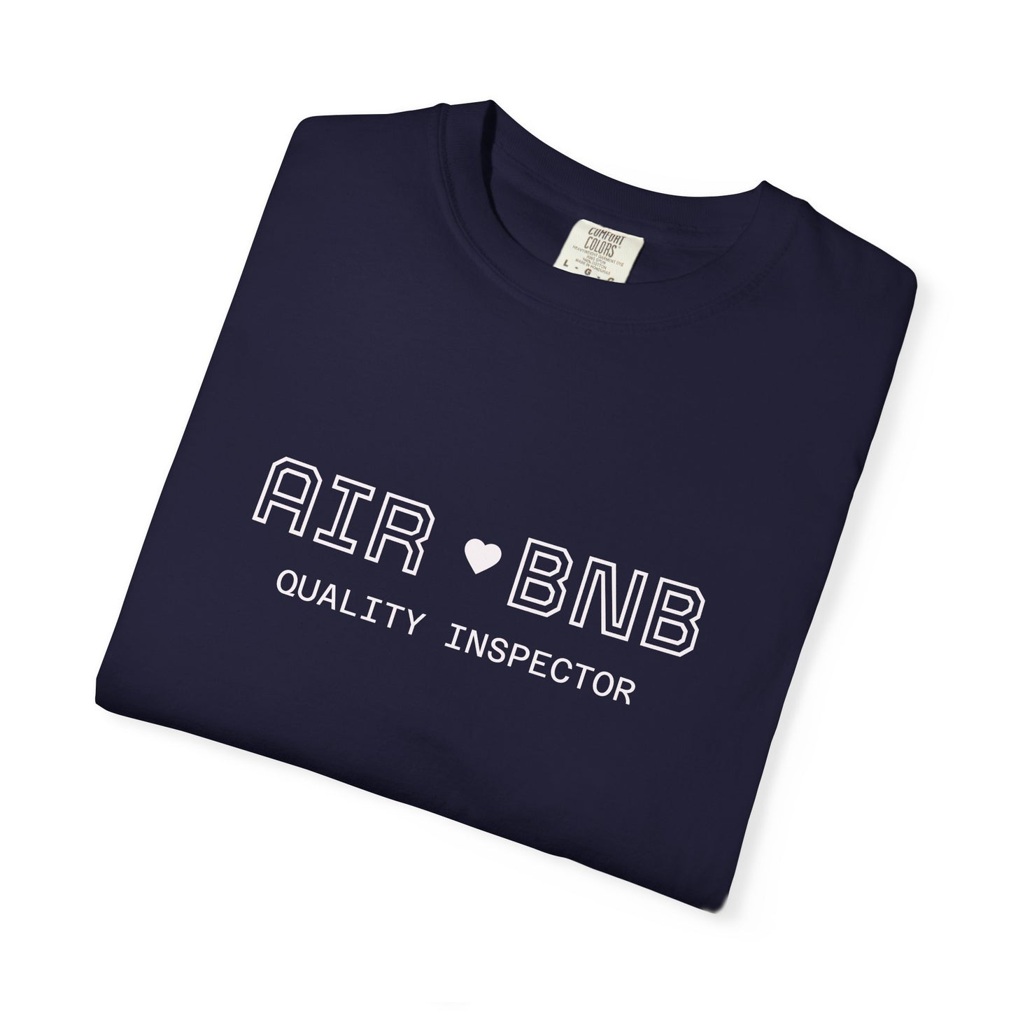 Air BNB Quality Inspector T-Shirt — Vintage Crewneck Tee for Hosts & Travelers