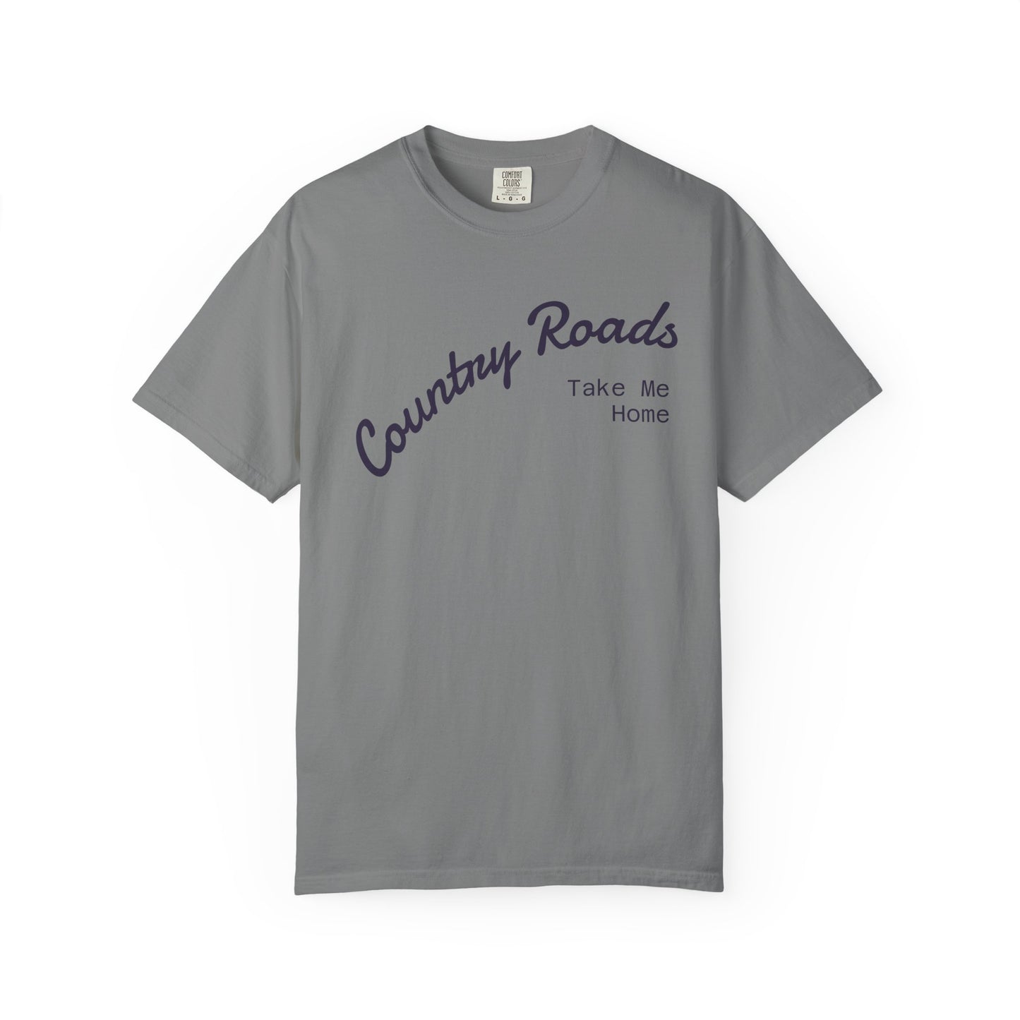 Country Roads T‑Shirt – "Country Roads Take Me Home" Vintage Graphic Tee